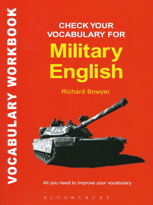 Title details for Check Your Vocabulary for Military English by Bloomsbury Publishing - Available